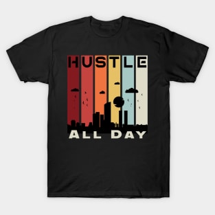 Hustle All Day Vintage Retro Business T-Shirt